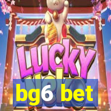 bg6 bet